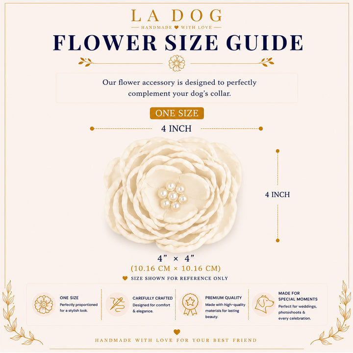 The image is a flower size guide for a flower accessory, specifically a 4-inch flower collar. The guide provides dimensions and information about the product, including that it is one size, carefully crafted, and designed for comfort. It is made for special moments and is made with high-quality materials. The guide is handcrafted with love for your best friend.
